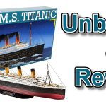 Revell 1/700th RMS Titanic Unboxing & Review Video