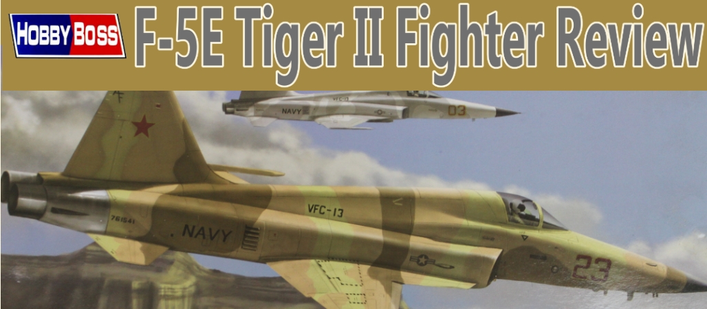 Hobby Boss 1/72nd Scale F-5E Tiger 2 Fighter Unboxing & Review Video