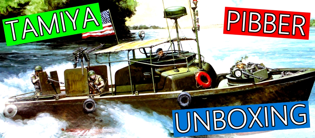 Tamiya 1/35th U.S. Navy PBR 31Mk.II Patrol Boat River “Pibber” Unboxing and Review Video