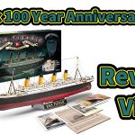 Revell 1/400th RMS Titanic 100 Year Anniversary Gift Set Unboxing and Review Video