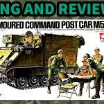 Tamiya 1/35th U.S. Armoured Command Post Car M577 Unboxing and Review Video