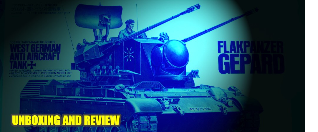 Tamiya 1/35th Flakpanzer Gepard Unboxing and Review Video