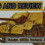 Tamiya 1/35th German Jagdpanzer IV Lang Unboxing And Review Video